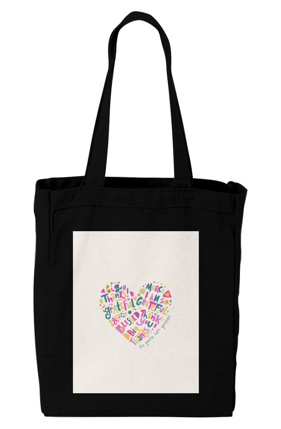 "Be Gentle w/ Urself" Tote Bag