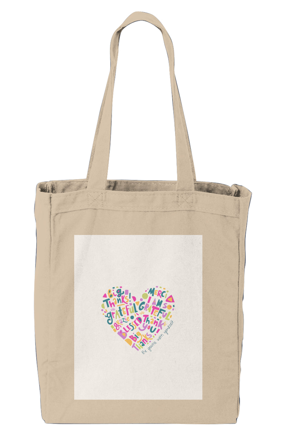 "Be Gentle w/ Urself" Tote Bag